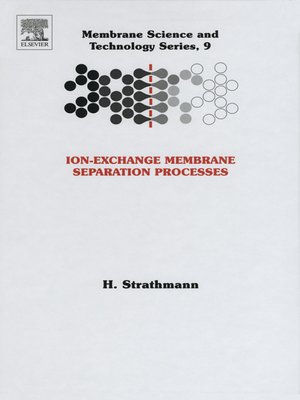 cover image of Ion-Exchange Membrane Separation Processes